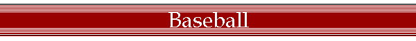 Baseball